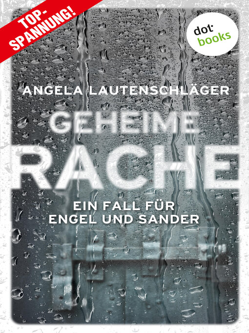 Title details for Geheime Rache by Angela Lautenschläger - Wait list